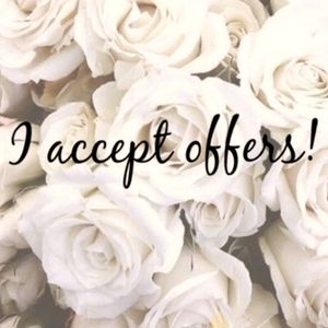 I don't decline offers.😊