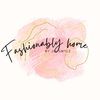 fashionablyhome